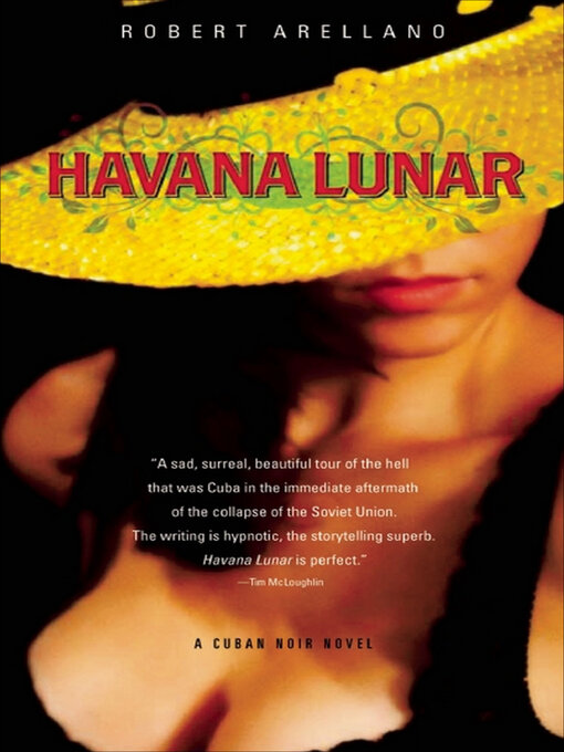 Title details for Havana Lunar by Robert Arellano - Available